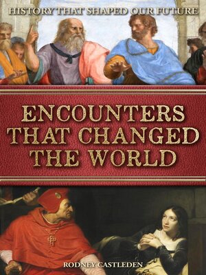 cover image of Encounters that Changed the World